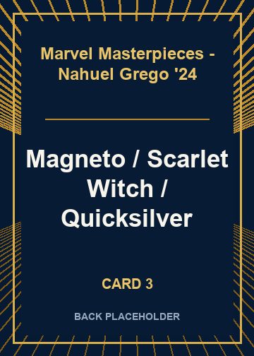 Magneto / Scarlet Witch / Quicksilver back card image