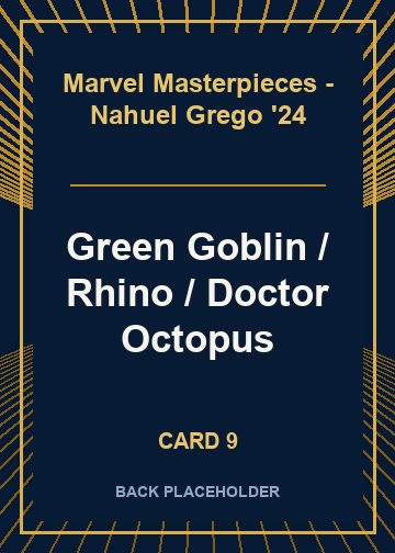 Green Goblin / Rhino / Doctor Octopus back card image