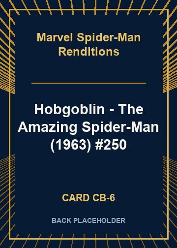 Hobgoblin - The Amazing Spider-Man (1963) #250 back card image