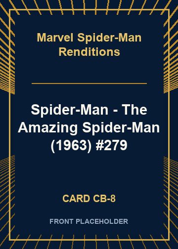 Spider-Man - The Amazing Spider-Man (1963) #279 card thumbnail