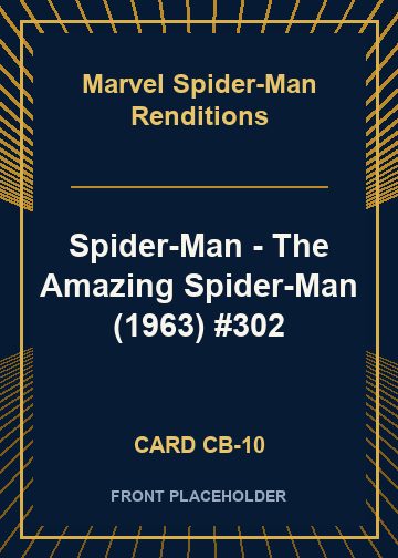 Spider-Man - The Amazing Spider-Man (1963) #302 front card image