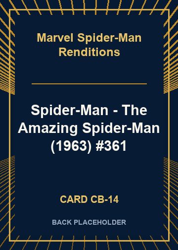Spider-Man - The Amazing Spider-Man (1963) #361 back card image