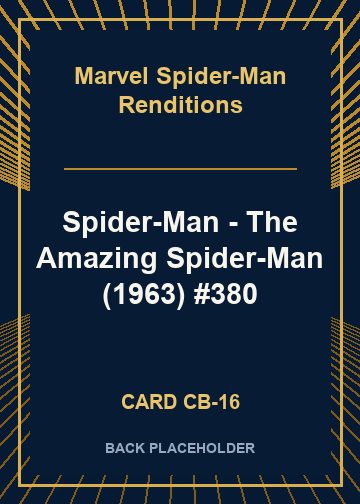 Spider-Man - The Amazing Spider-Man (1963) #380 back card image