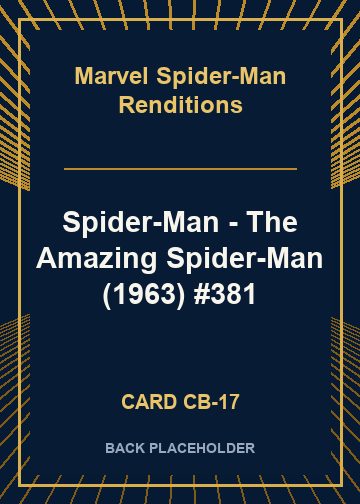 Spider-Man - The Amazing Spider-Man (1963) #381 back card image