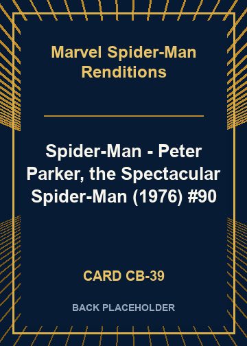 Spider-Man - Peter Parker, the Spectacular Spider-Man (1976) #90 back card image