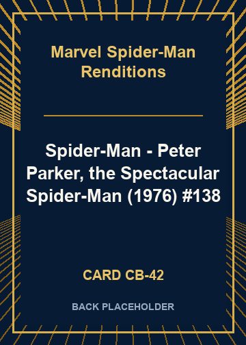 Spider-Man - Peter Parker, the Spectacular Spider-Man (1976) #138 back card image