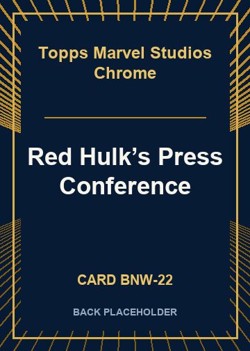 Red Hulk’s Press Conference back card image