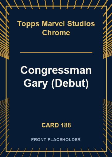 Congressman Gary (Debut) card thumbnail