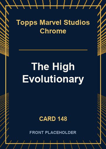 The High Evolutionary card thumbnail