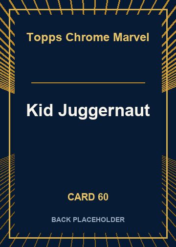 Kid Juggernaut back card image