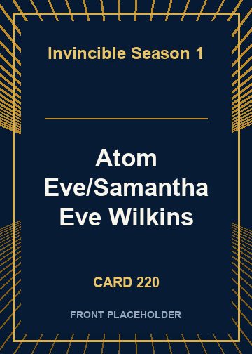Atom Eve/Samantha Eve Wilkins card thumbnail