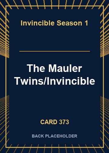 The Mauler Twins/Invincible back card image