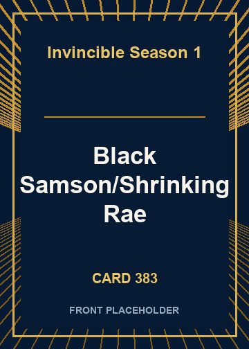 Black Samson/Shrinking Rae front card image