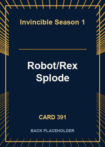 Robot/Rex Splode back card image