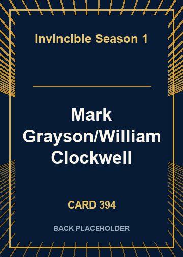 Mark Grayson/William Clockwell back card image