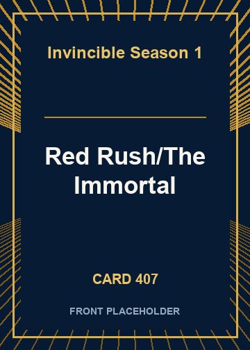 Red Rush/The Immortal card thumbnail