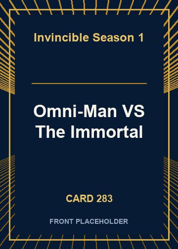 Omni-Man VS The Immortal card thumbnail