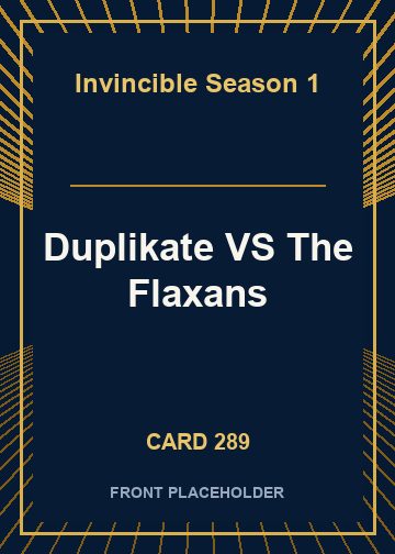 Duplikate VS The Flaxans card thumbnail
