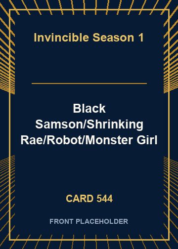 Black Samson/Shrinking Rae/Robot/Monster Girl card thumbnail
