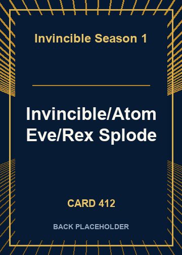 Invincible/Atom Eve/Rex Splode back card image