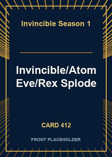 Invincible/Atom Eve/Rex Splode front card image