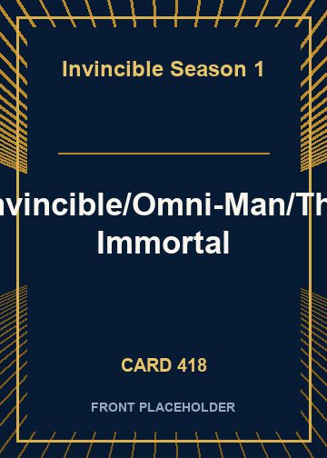 Invincible/Omni-Man/The Immortal card thumbnail