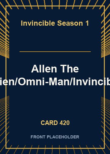 Allen The Alien/Omni-Man/Invincible card thumbnail