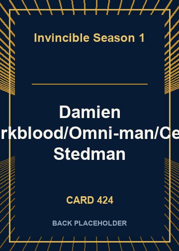 Damien Darkblood/Omni-man/Cecil Stedman back card image