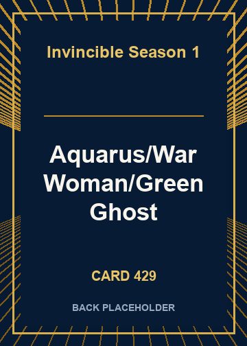Aquarus/War Woman/Green Ghost back card image