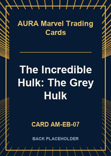 The Incredible Hulk: The Grey Hulk back card image