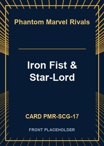 Iron Fist & Star-Lord card thumbnail