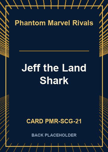 Jeff the Land Shark back card image