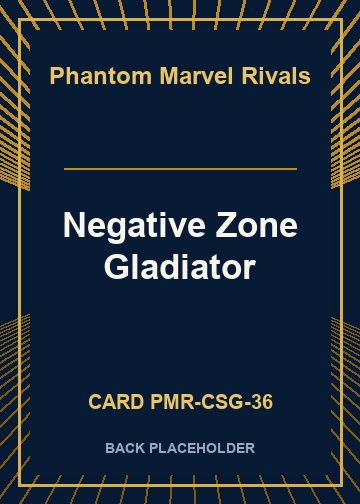Negative Zone Gladiator back card image