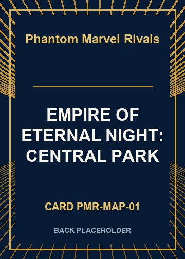 EMPIRE OF ETERNAL NIGHT: CENTRAL PARK back card image