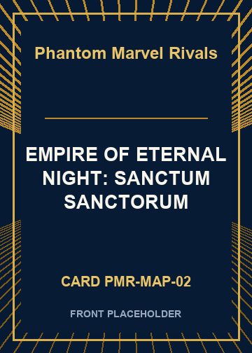 EMPIRE OF ETERNAL NIGHT: SANCTUM SANCTORUM card thumbnail