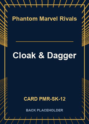 Cloak & Dagger back card image
