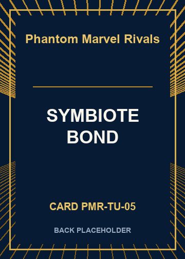SYMBIOTE BOND back card image