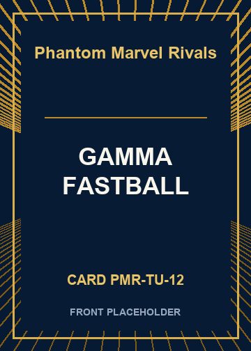 GAMMA FASTBALL card thumbnail