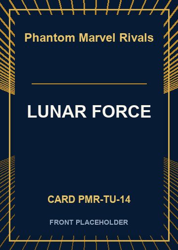 LUNAR FORCE card thumbnail