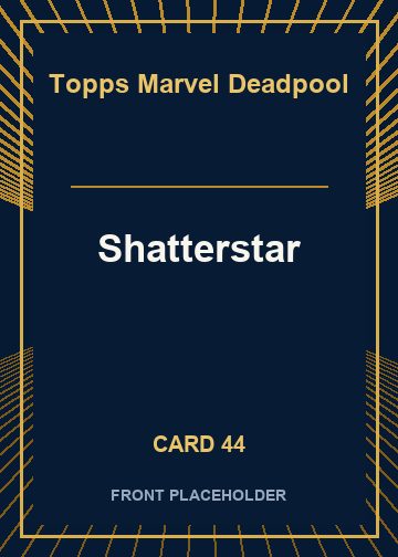 Shatterstar card thumbnail