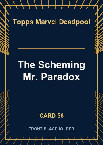 The Scheming Mr. Paradox card thumbnail