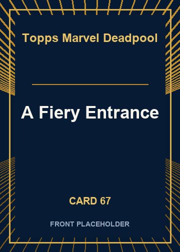 A Fiery Entrance card thumbnail