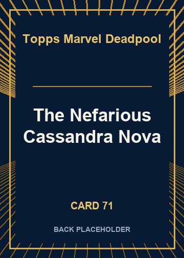 The Nefarious Cassandra Nova back card image