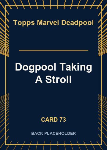 Dogpool Taking A Stroll back card image