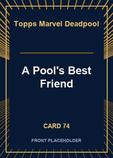 A Pool's Best Friend card thumbnail