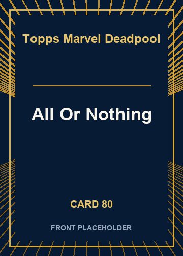 All Or Nothing card thumbnail