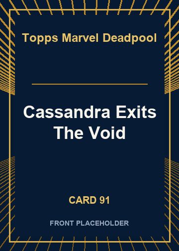 Cassandra Exits The Void card thumbnail