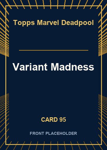 Variant Madness card thumbnail