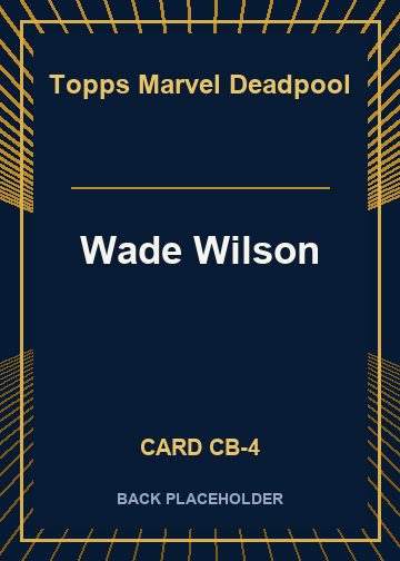 Wade Wilson back card image