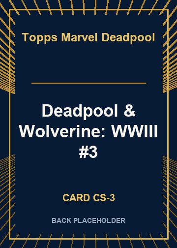 Deadpool & Wolverine: WWIII #3 back card image